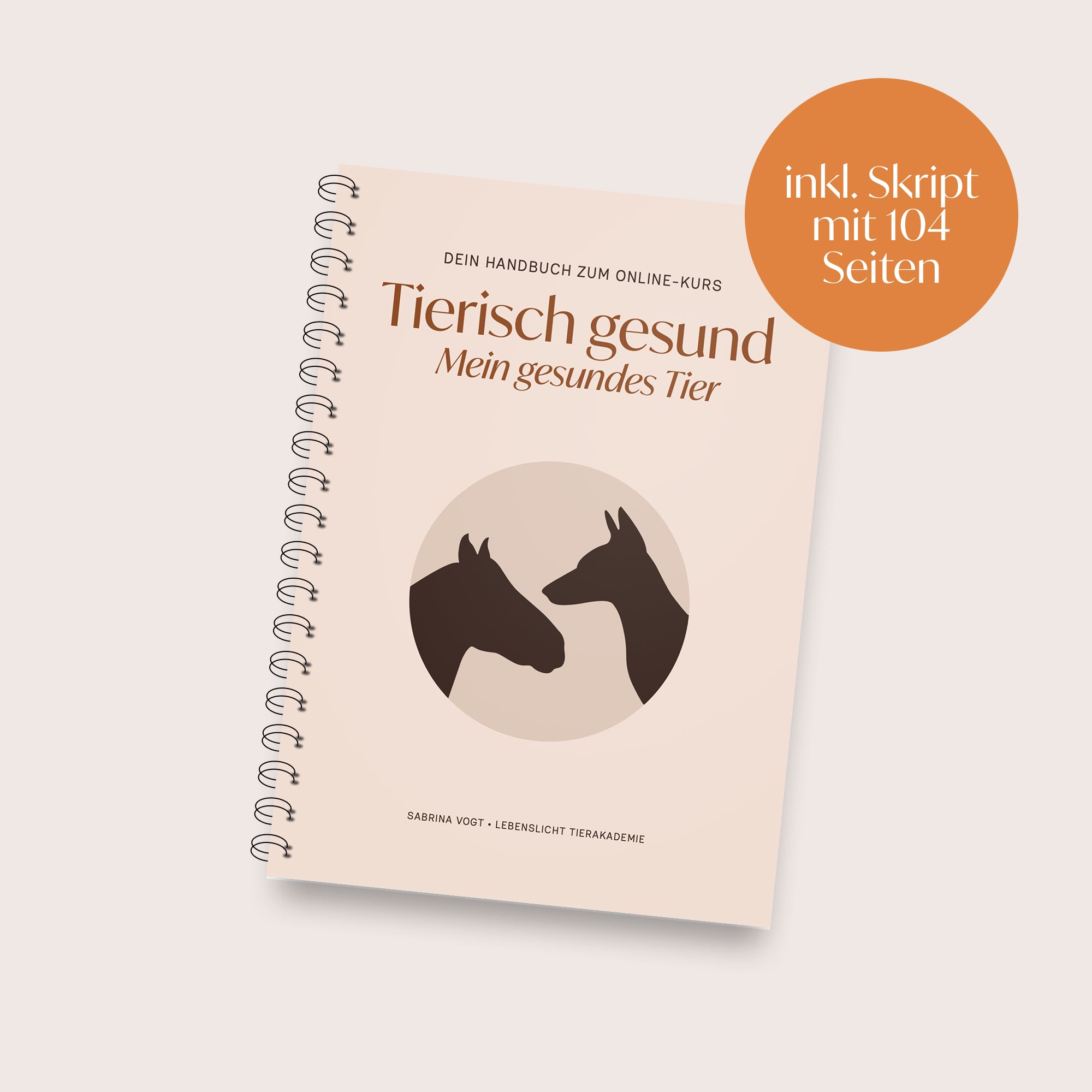 Tierisch gesund: Mein gesundes Tier